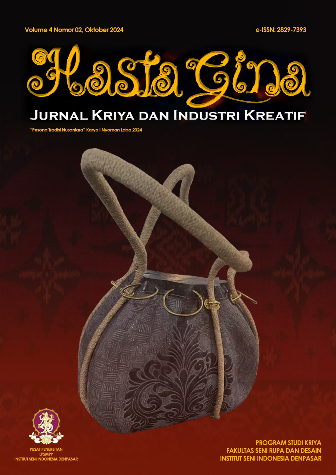 View Vol. 4 No. 2 (2024): Hastagina: Jurnal Kriya dan Industri Kreatif
